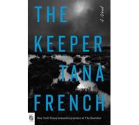 Tana French The Keeper (Tascabile)