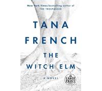 Tana French The Witch Elm (Tascabile)