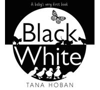 Tana Hoban Black White (Libro di cartone)