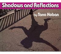 Tana Hoban Shadows and Reflections (Copertina rigida)