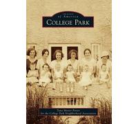 Tana Mosier Porter College Park (Tascabile) Images of America