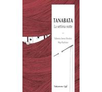 Tanabata. La settima notte