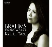 Tanabe Kyoko - BRAHMS: PIANO WORKS - TABE KYO
