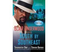 Tananarive Due Blair Underwood South By Southeast (Tascabile)