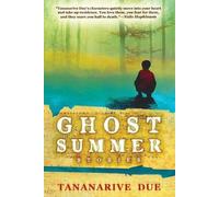Tananarive Due Ghost Summer: Stories (Tascabile)