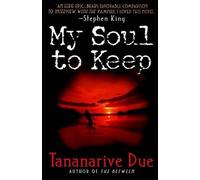 Tananarive Due My Soul to Keep (Tascabile)