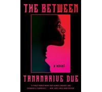 Tananarive Due The Between (Tascabile)