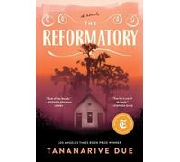 Tananarive Due The Reformatory (Copertina rigida)