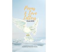 Tananda Parson Poems and Love Letters from God (Tascabile)