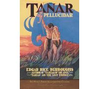 Tanar of Pellucidar: SeaWolf Press Illustrated Classic