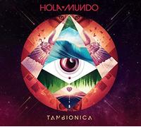 Tanbionica - Hola Mundo