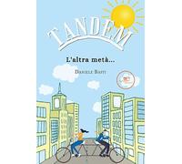 Tandem. L'altra metà...