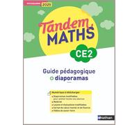 Tandem - Maths CE2 - Guide pédagogique + Diaporamas - Programme 2025
