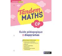 Maths CP Tandem: Guide pédagogique + Diaporamas