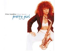 Tandler, Tina Blue Band - Pretty Girl