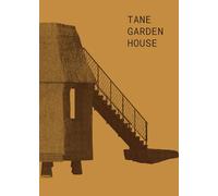 Tane Garden House