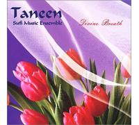 Taneen: Sufi Music Ensemble - Divine Breath (US Import)