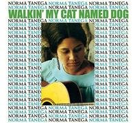 Tanega, Norma - Walkin My Cat Named Dog