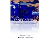 Tanegashima: The Arrival of Europe in Japan: 90