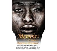 Tanerra Willis Memoirs of Almost Barren Women (Tascabile)