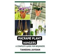Tanesha Jaydan Macrame Plant Hangers (Tascabile)