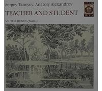 Taneyev/Alexandrov - Teacher & Student