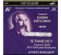 Taneyev - Concert Suite for Violin and Orchestra in G minor. Op. 28 - Evgeni Svetlanov