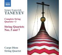 Taneyev Sergey Ivan - Complete String Quartets Vol. 3-Nos. 5 & 7