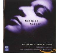 Tang Muses to Murder: Arias By Strauss & Wagner (CD)