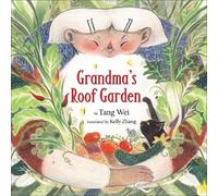 Tang Wei Grandma's Roof Garden (Copertina rigida)