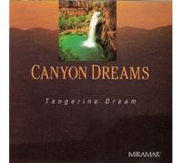 Tangerine Dream - Canyon Dreams by Tangerine Dream (1991) Audio CD