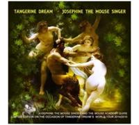 Tangerine Dream Josephine The Mouse Singer (CD)