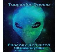 Tangerine Dream - Phaedra Revisited-35Th Anniversary Edi
