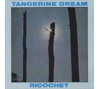 Tangerine Dream - Ricochet