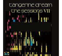 Tangerine Dream - Sessions Vii