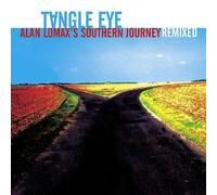 Tangle Eye - Alan Lomax's Southern