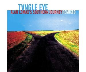 Tangle Eye - Alan Lomax's Southern