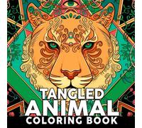Tangled Animal Coloring Book: Intricate Patterns Coloring Pages featuring Stylized Wildlife Designs for Adults for Relaxation and Focus