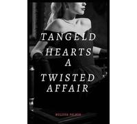 Tangled Hearts