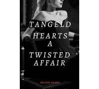 Tangled Hearts