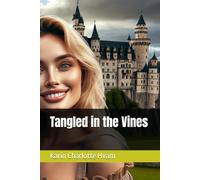 Tangled in the Vines