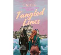 Tangled Lines: A Hilarious Highland Sapphic Romance Full of Heart - Slow-Burn
