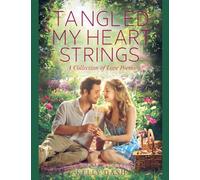 Tangled My Heart Strings