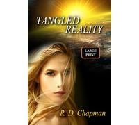 Tangled Reality: 2