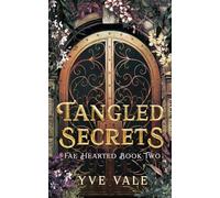 Tangled Secrets