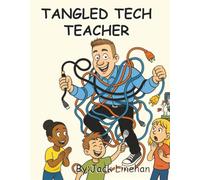 Tangled Tech Teacher
