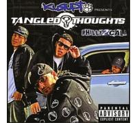 Tangled Thoughts Kurupt Presents: Philly 2 Cali Album