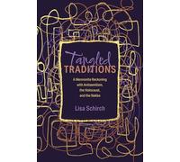 Tangled Traditions: A Mennonite Reckoning with Antisemitism, the Holocaust, and the Nakba