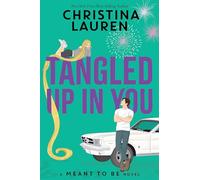 Tangled Up In You: 4