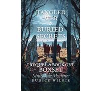 Tangled Web and Buried Secrets, Strathavie Mysteries: Prequel and Book 1 Boxset